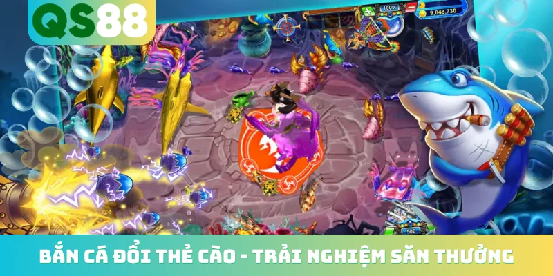 Bắn cá đổi thẻ cào